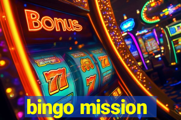 bingo mission