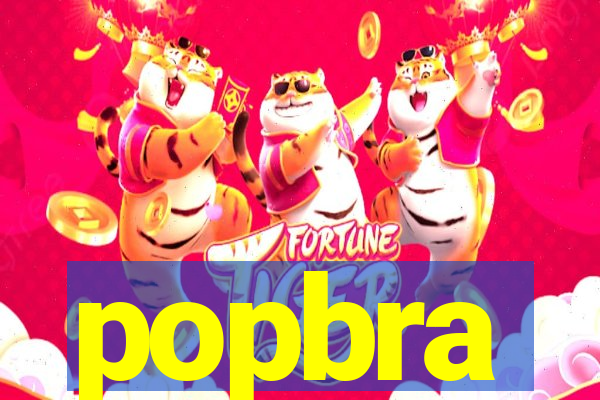 popbra