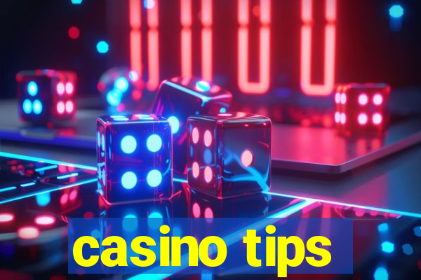 casino tips