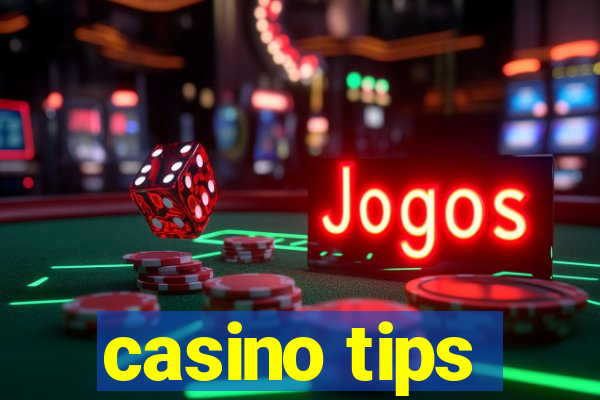 casino tips