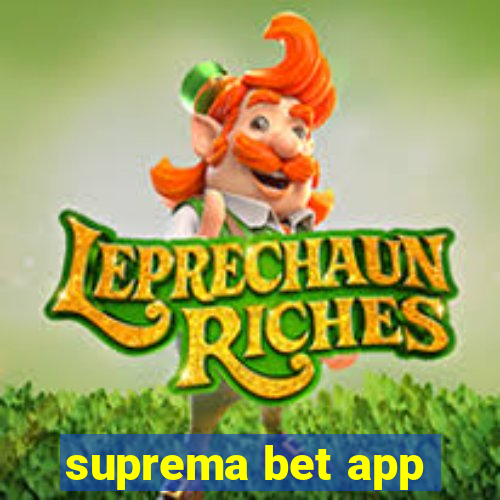 suprema bet app