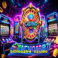 billionaire casino slots 777 gcash