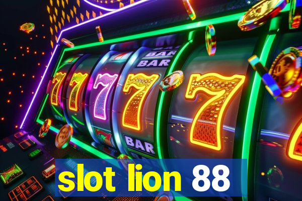 slot lion 88