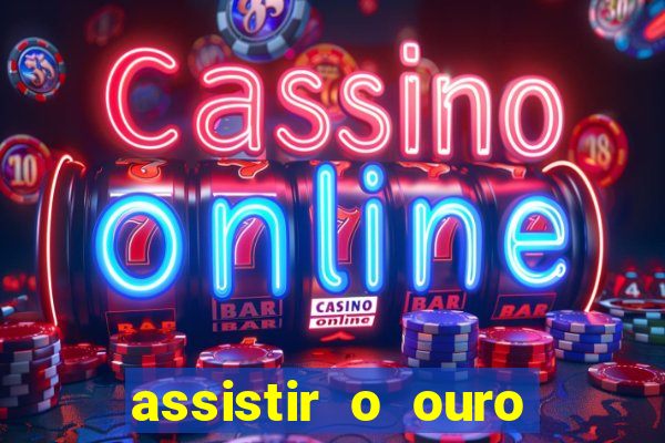 assistir o ouro maldito de las vegas