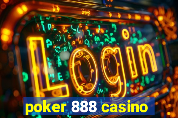 poker 888 casino