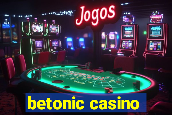 betonic casino