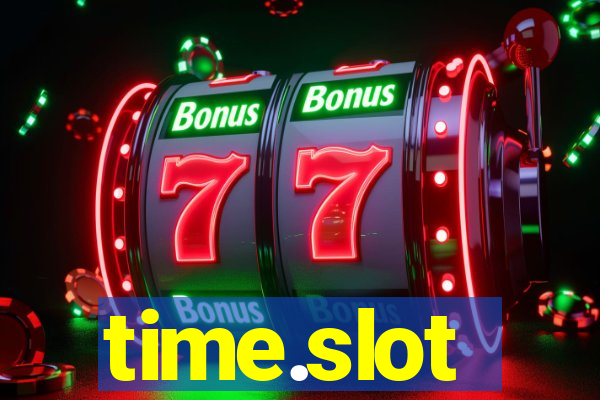 time.slot