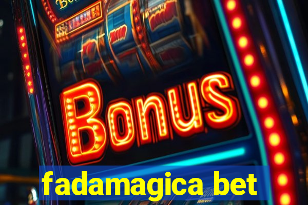 fadamagica bet