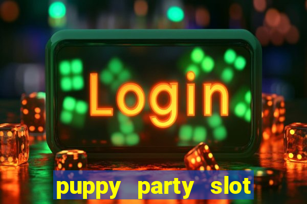 puppy party slot free play