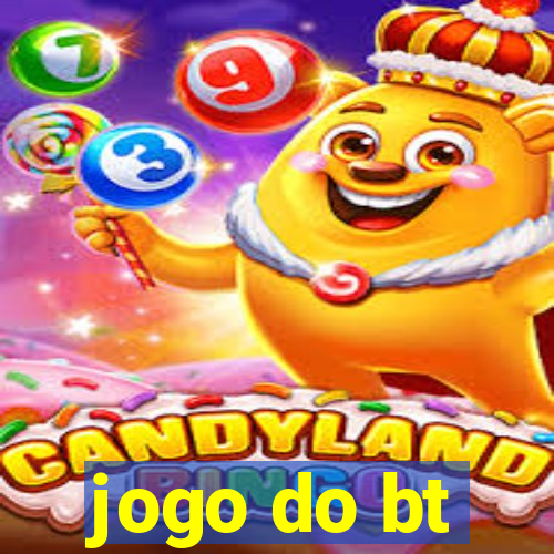 jogo do bt