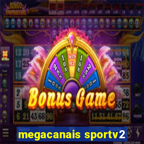 megacanais sportv2