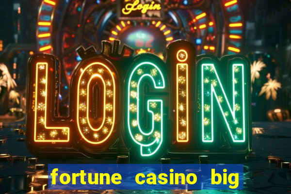 fortune casino big win 777 slots