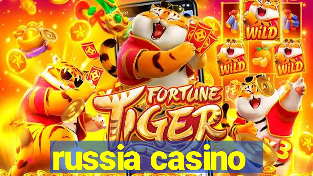 russia casino