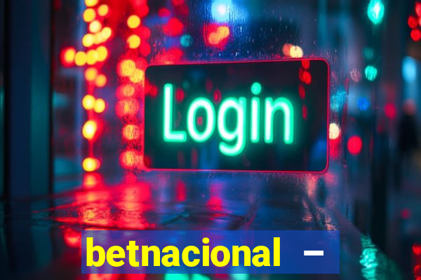 betnacional – jogos ao vivo