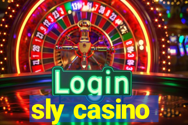 sly casino