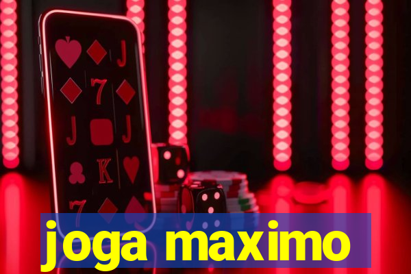 joga maximo