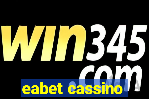 eabet cassino