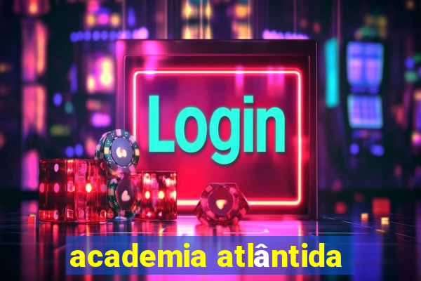 academia atlântida