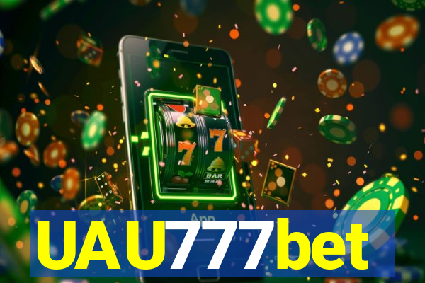 UAU777bet