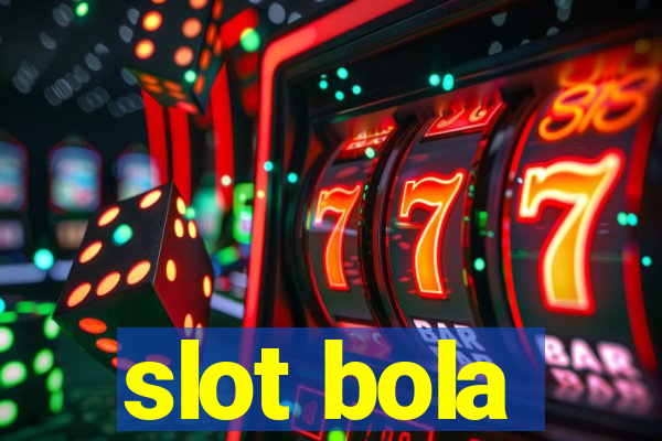 slot bola