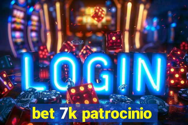 bet 7k patrocinio