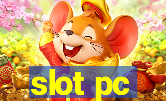 slot pc