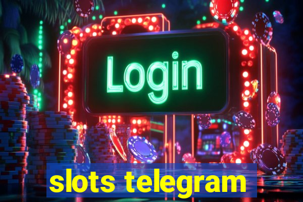 slots telegram