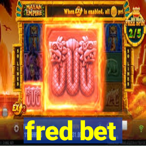 fred bet