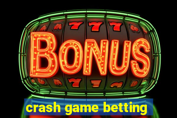 crash game betting