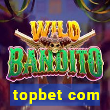 topbet com