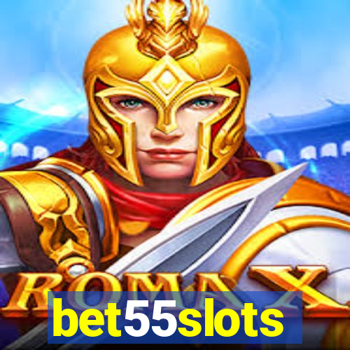 bet55slots