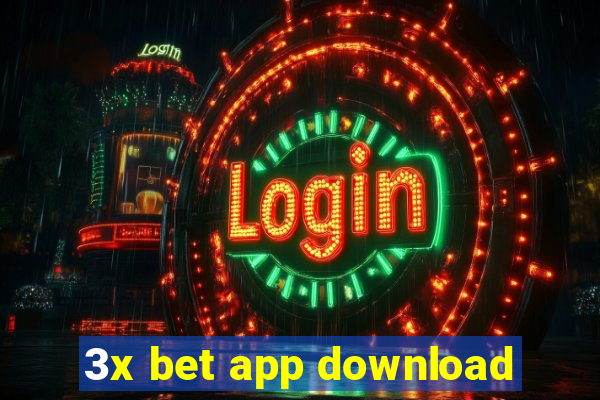 3x bet app download