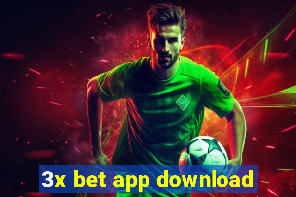 3x bet app download