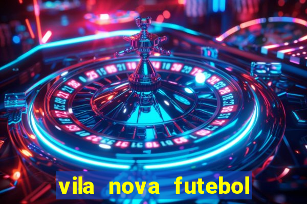 vila nova futebol clube x avaí