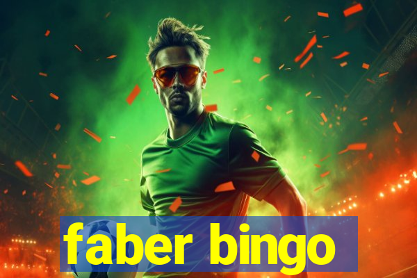 faber bingo