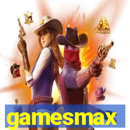 gamesmax