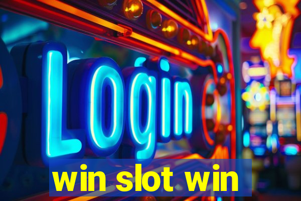 win slot win