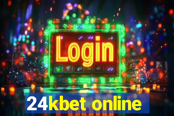 24kbet online