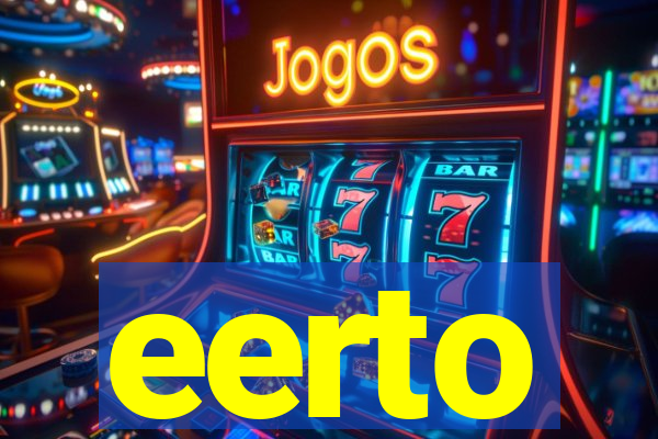 eerto