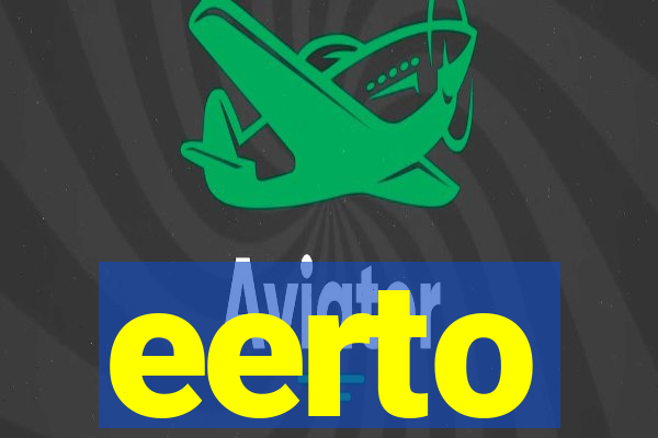 eerto