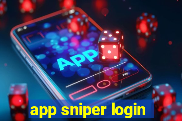 app sniper login