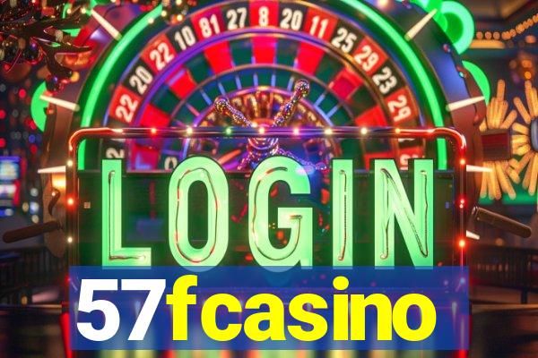 57fcasino