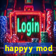 happyy mod