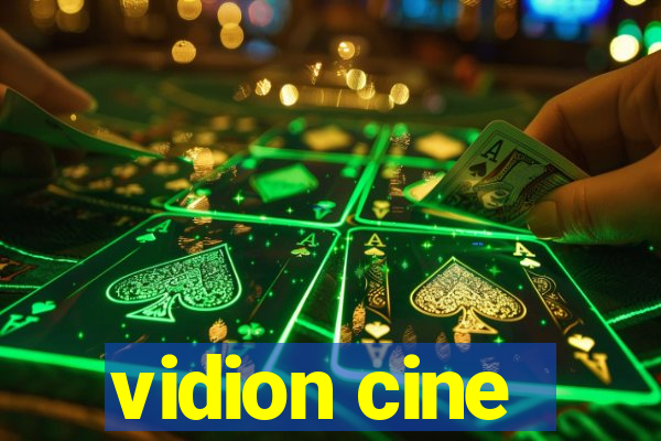 vidion cine