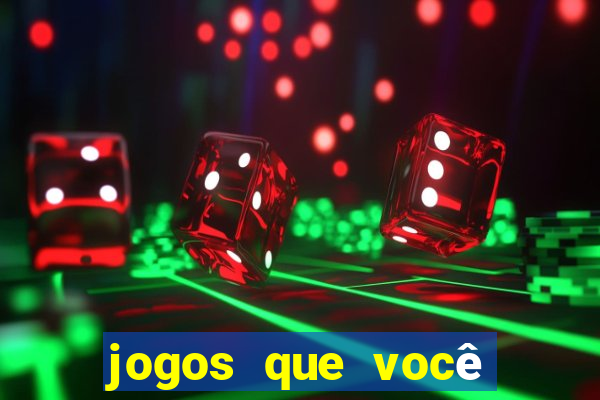 jogos que você ganha dinheiro sem depositar