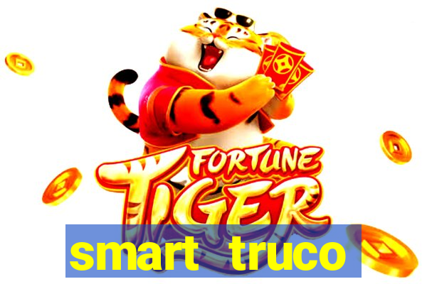 smart truco paulista lg