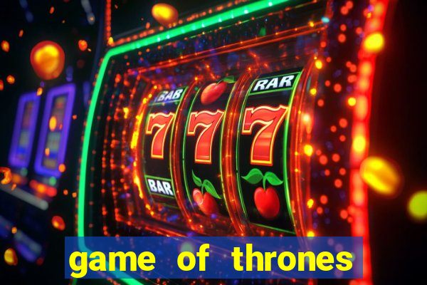 game of thrones online hd