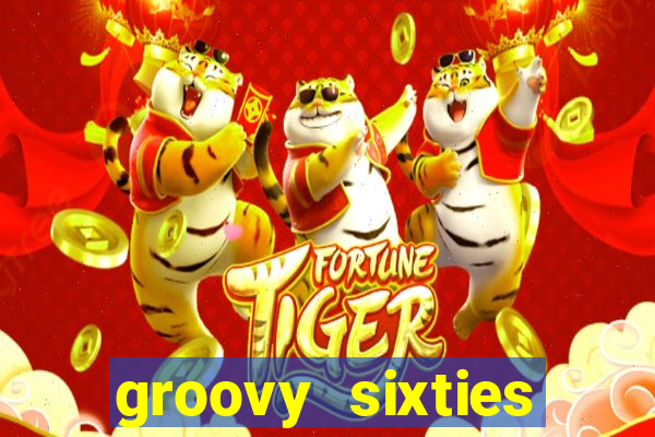 groovy sixties online slot