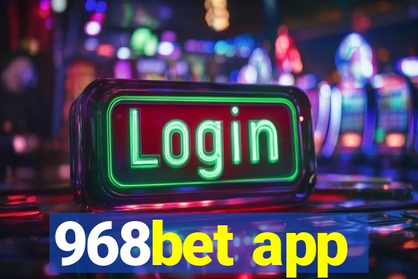 968bet app