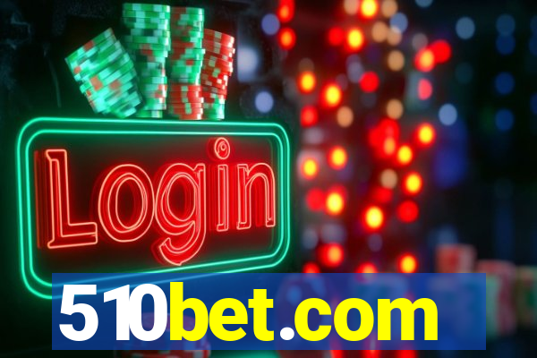 510bet.com